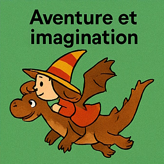 Aventure et imagination
